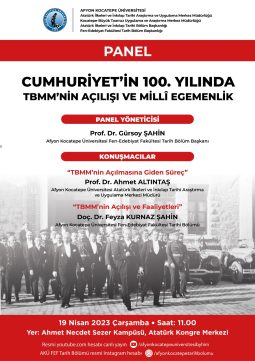 “Cumhuriyet’in 100. Yılında TBMM’nin Açılması ve Millî Egemenlik”